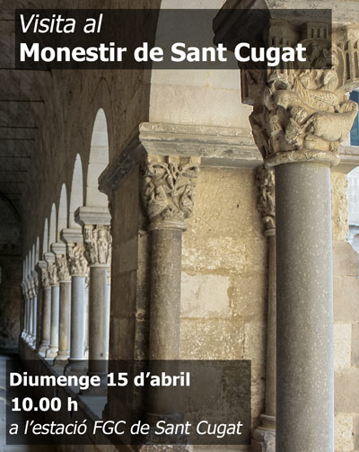 Visita al Monestir de Sant Cugat Matinals Culturals